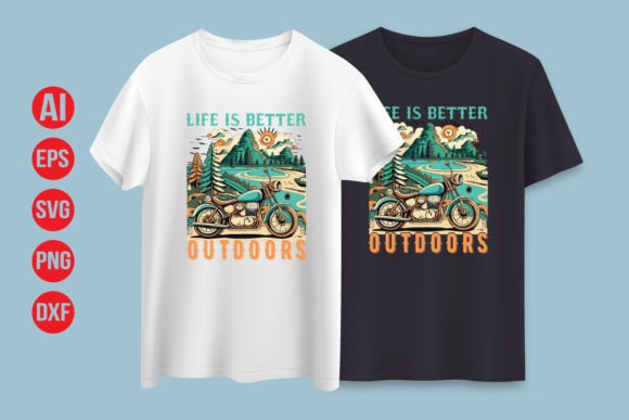Download Life is Better Outdoors T-shirt Design. - Premium Resources